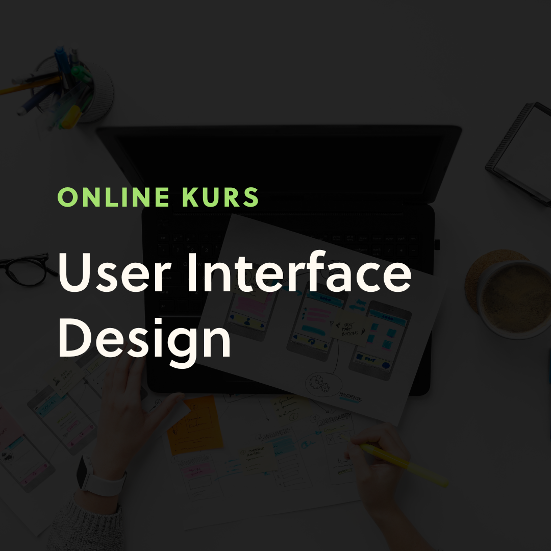 Online Kurs User Interface Design