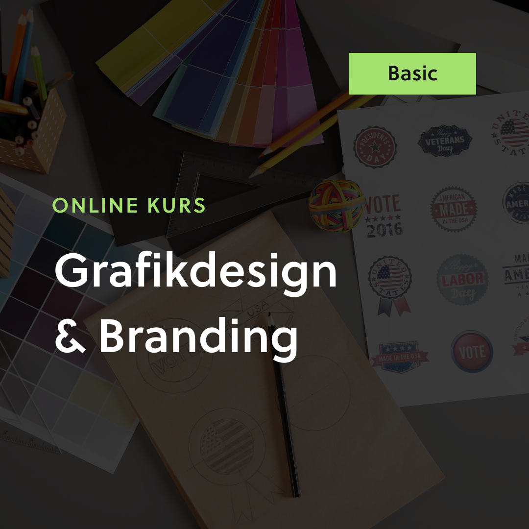 Online Kurs Grafikdesign & Branding (Basic)