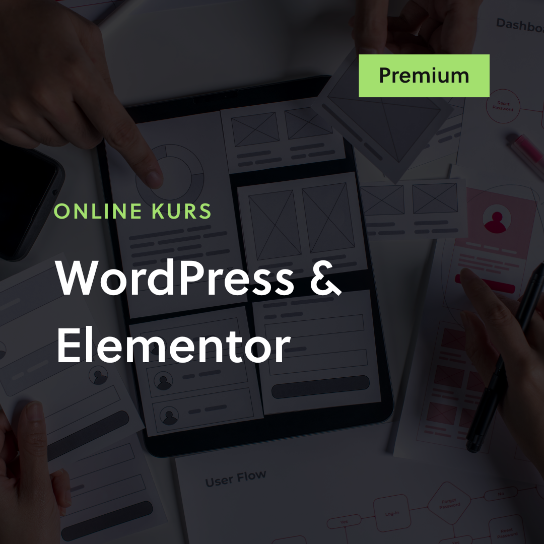 Online Kurs Webdesign mit WordPress & Elementor (Premium)